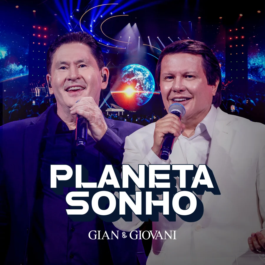 Gian & Giovani lançam feats com Bruno & Marrone na primeira parte do DVD "Planeta Sonho"